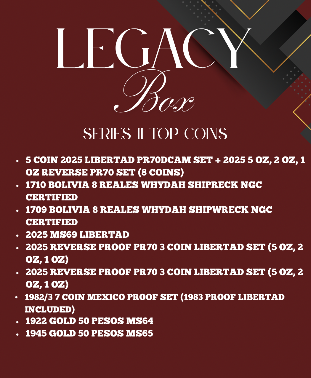 LEGACY BOX SERIES: II